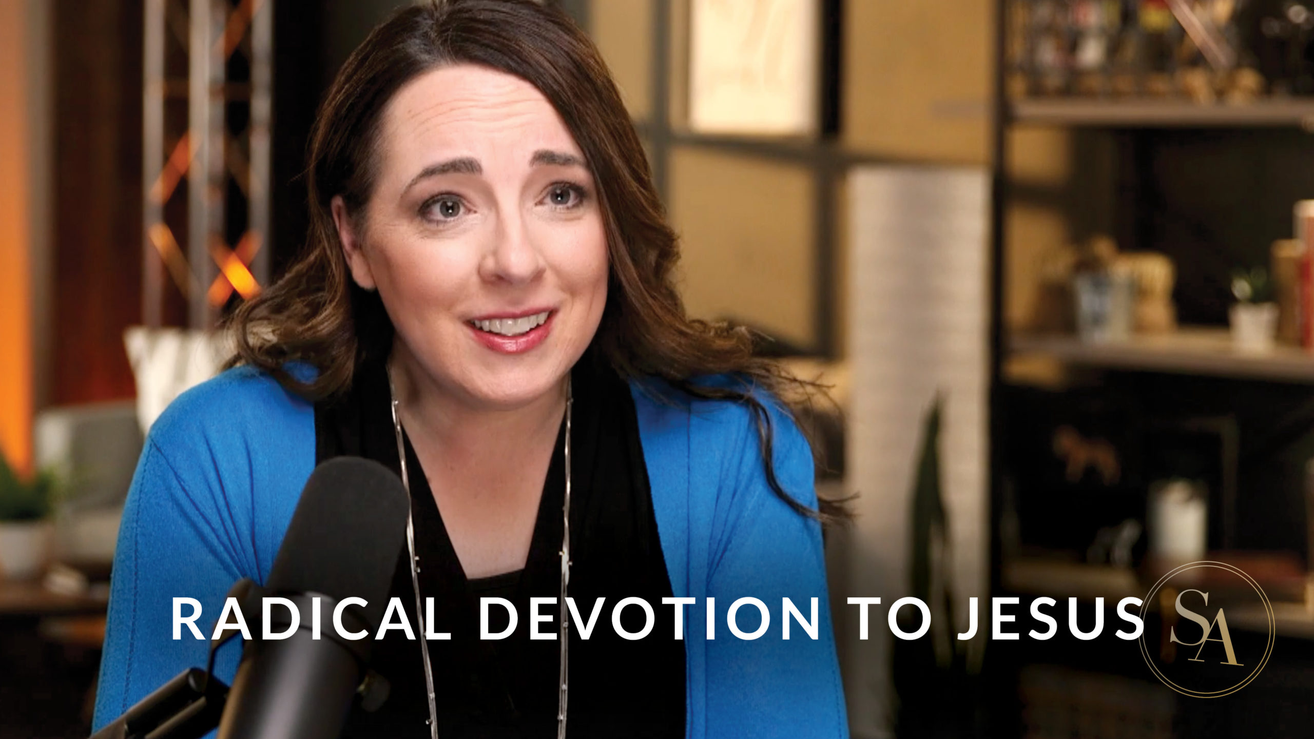 Radical Devotion to Jesus