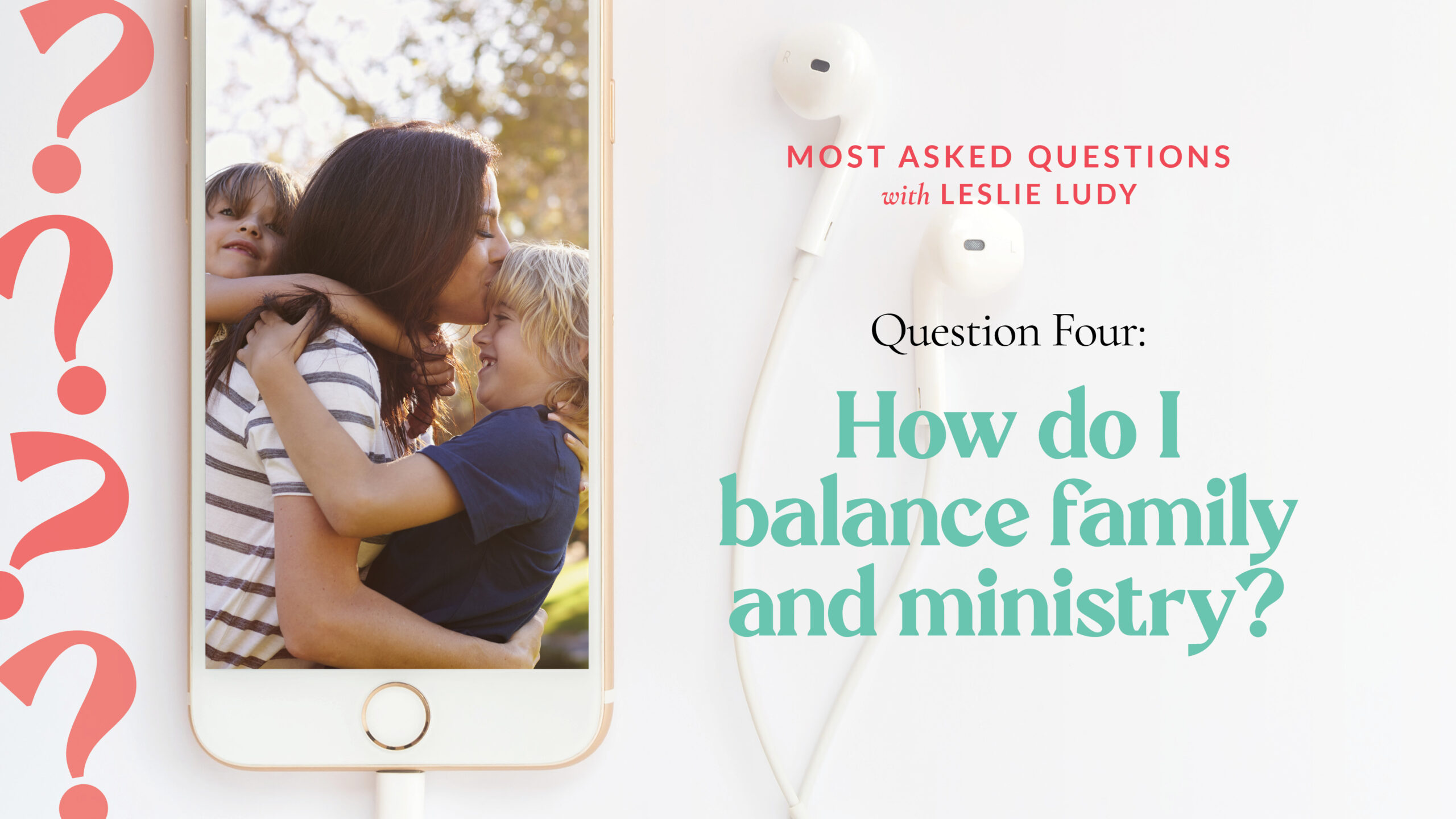 How do I balance family and ministry?