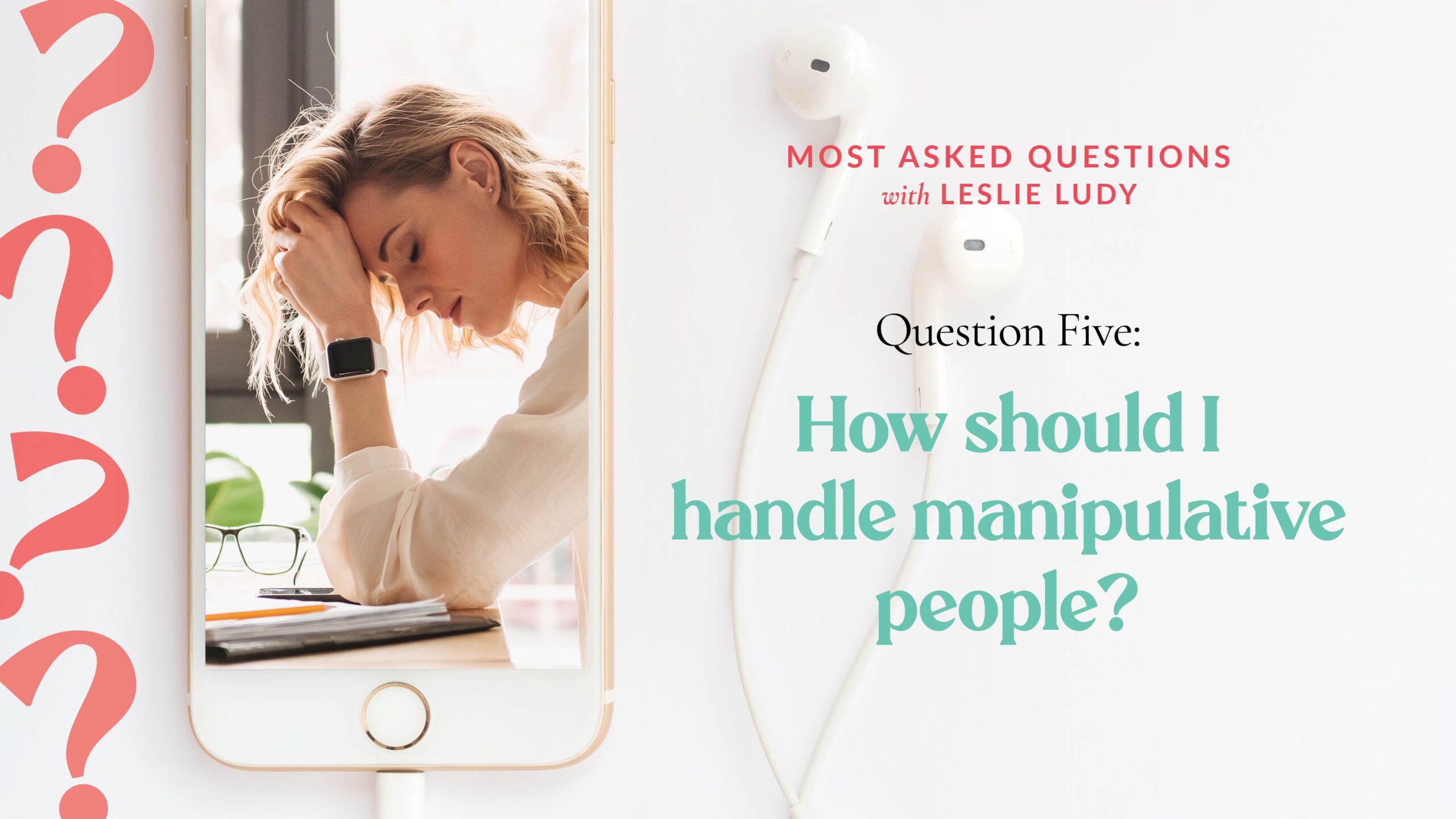 How should I handle manipulative people?